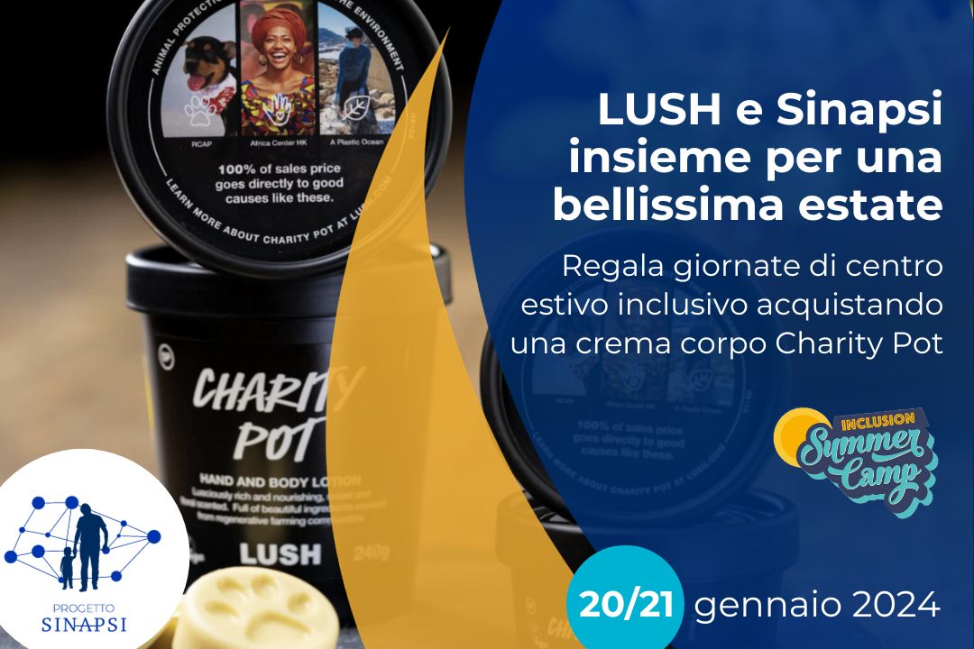 Sinapsi e LUSH insieme per l’inclusione